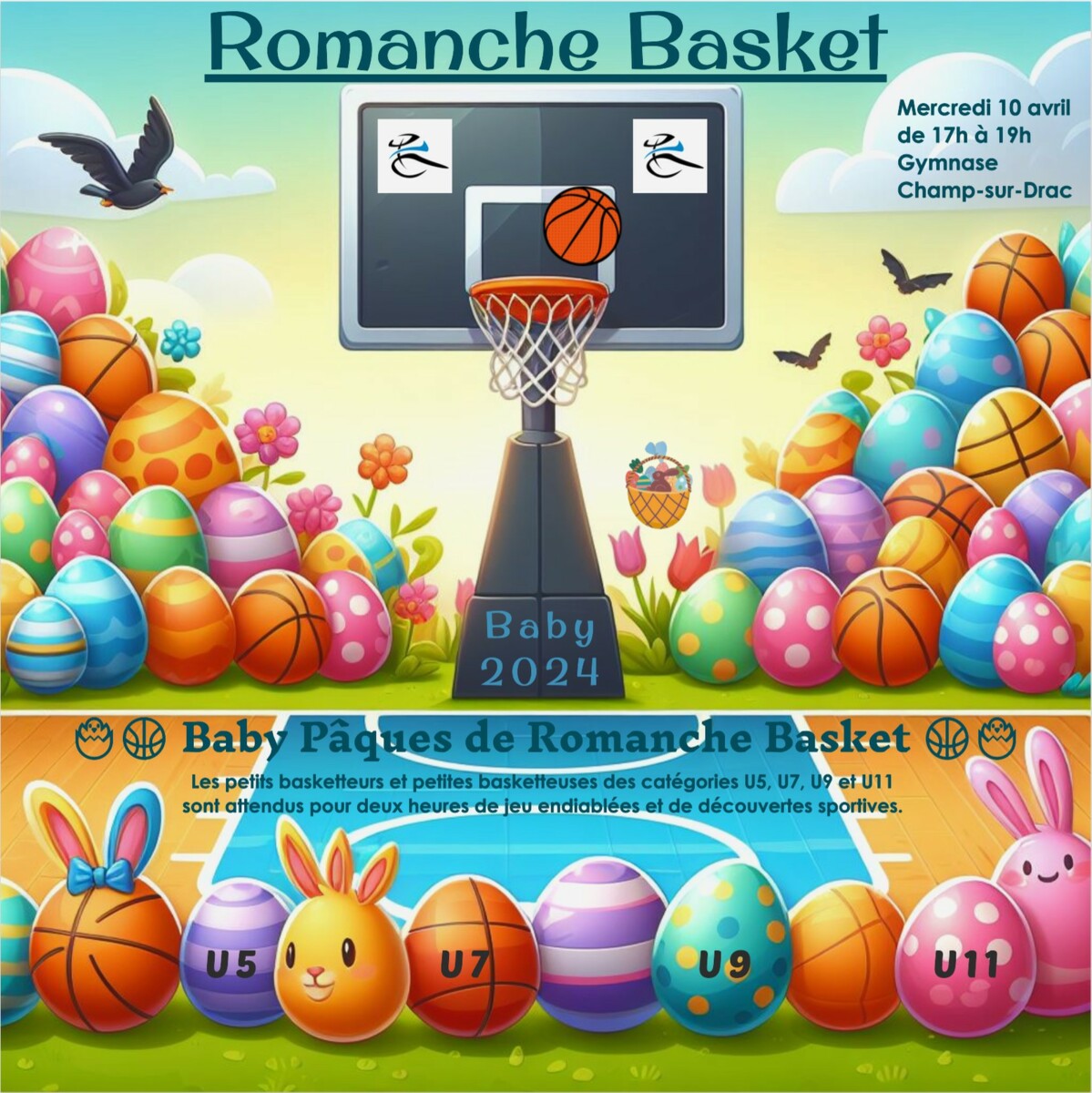 Baby Pâques Romanche Basket Avril 2024