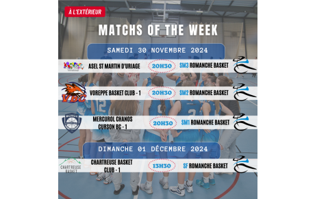 Matchs of the Week - 30 Nov et 1 Dec 2024