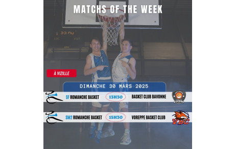 Matchs of the Week - 29 et 30 Mars 2025